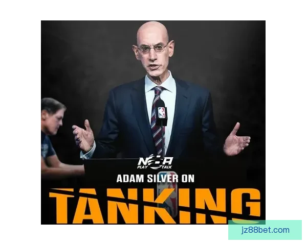 NBA提出三项反摆烂改革方案 将于5月进行正式投票决定